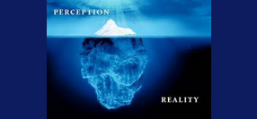 Perception Is Reality
