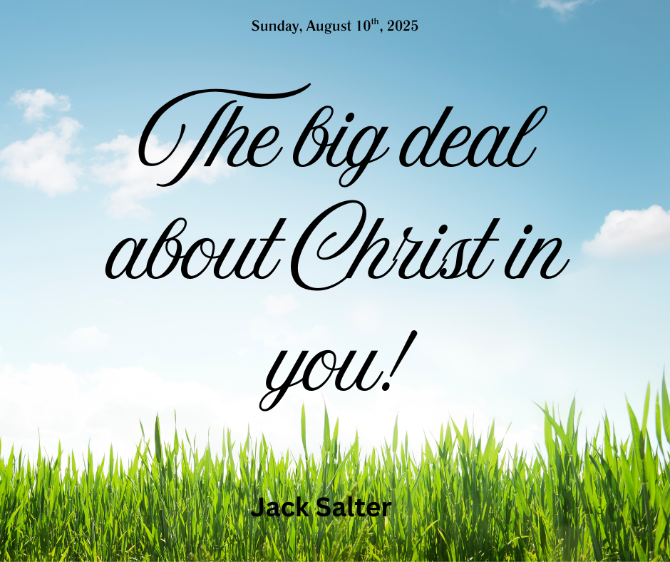The big deal about Christ in you!